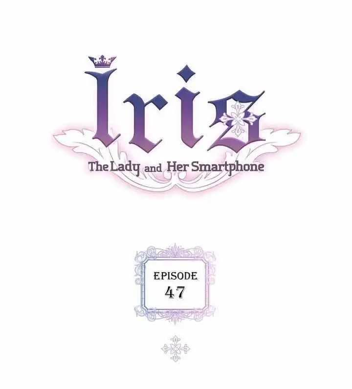 Iris – Lady With A Smartphone [ALL CHAPTERS] Chapter 47 2